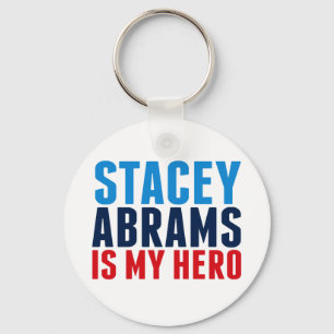 Stacey Abrams is My Hero 2022 Election Key Ring