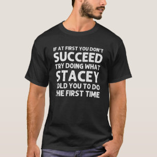STACEY Gift Name Personalised Birthday Funny Chris T-Shirt
