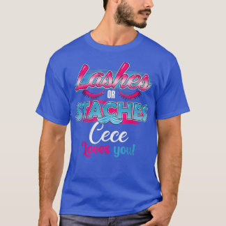 Staches or Lashes Cece Loves You Best Gender Revea T-Shirt