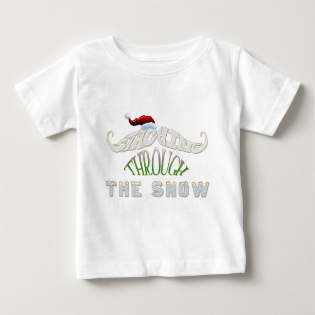 Staching Through the Snow Baby T-Shirt (Front)