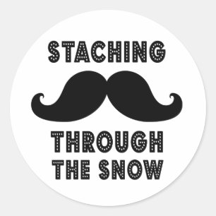 STACHING THROUGH THE SNOW   BLACK CLASSIC ROUND STICKER
