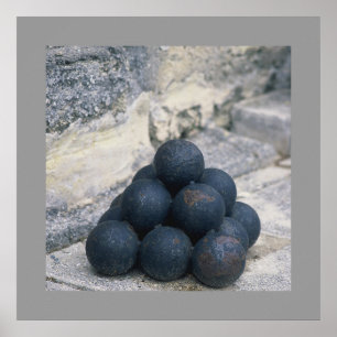 Stacked Cannon Balls Poster