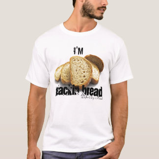 Stackin Bread Tee