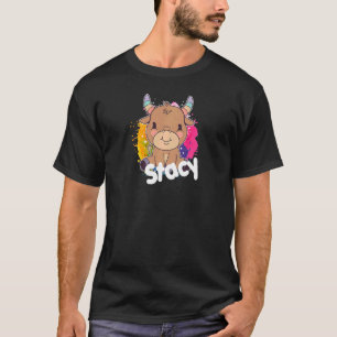 STACY Beautiful girl name with adorable little Cow T-Shirt