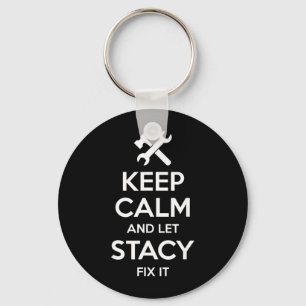 Stacy Fix Quote Funny Birthday Personalised Name Key Ring