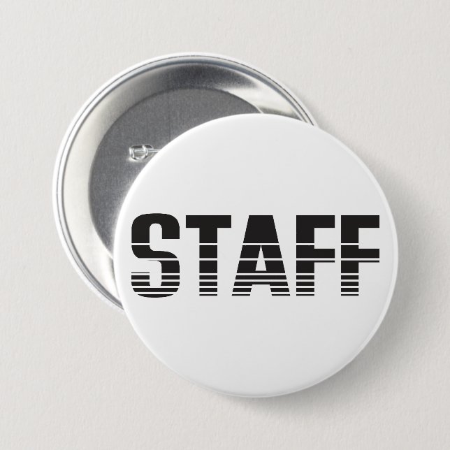 Staff 7.5 Cm Round Badge (Front & Back)