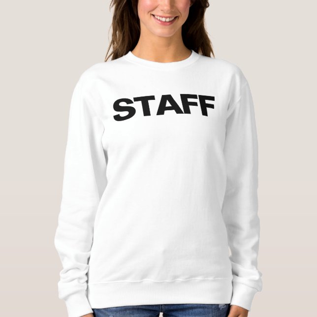  Staff Crew Front And Back Print Womens White Sweatshirt (Front)