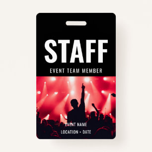 Staff Custom Event or Concert Name  ID Badge