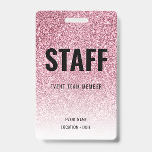 Staff Custom Event or Concert Pink Glitter ID Badge