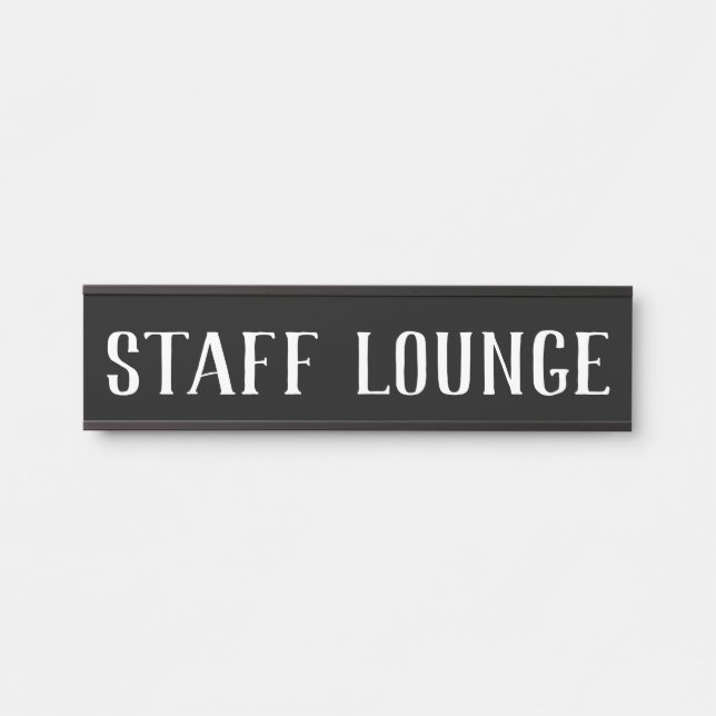 Staff Lounge Hanging Door Sign Name Plate (Front)