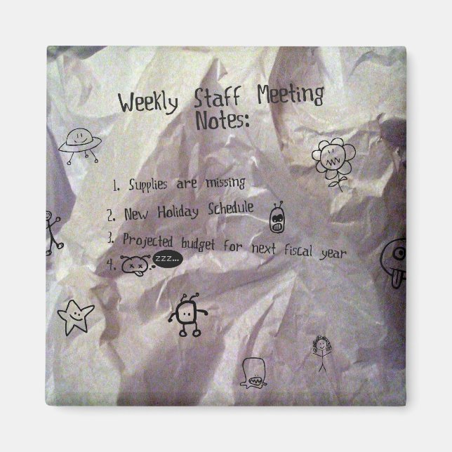 Staff Meeting Magnet (Front)