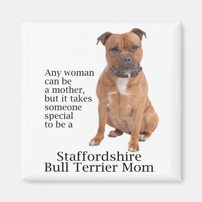 Staffie Mum Magnet (Front)