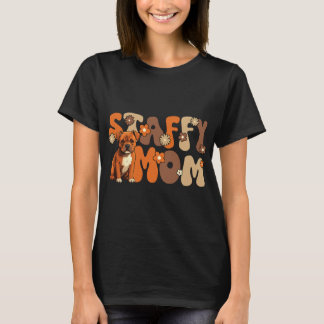 Staffordshire Bull Terrier Dog Mom Mother's Day T-Shirt