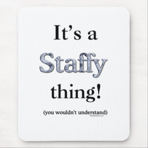 Staffordshire Bull Terrier Thing Mouse Mat