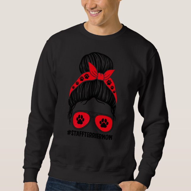 Staffterriermom Pets Sweatshirt (Front)