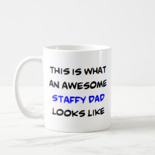 staffy dad, awesome coffee mug