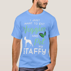 Staffy Funny Vegan Dog Lover Owner Xmas Birthday G T-Shirt