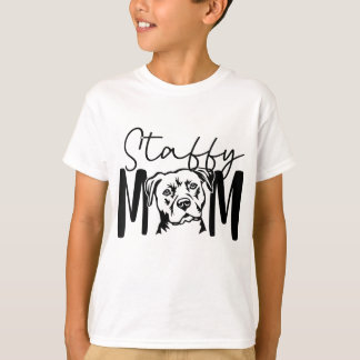 Staffy Mum Gift For Staffordshire Bull Terrier Dog T-Shirt