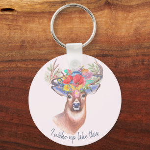 Stag and Flower Crown Funny Woke up Like This Key Ring