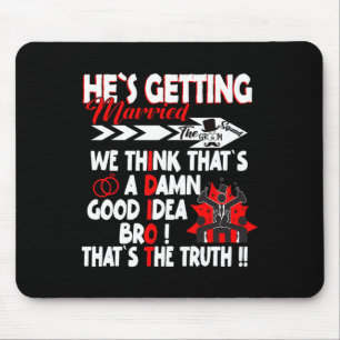 Stag Party Groom Crew Bachelor Party Hes Getting M Mouse Mat