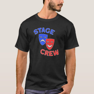 Stage Crew Backstage Theatre Drama T-Shirt