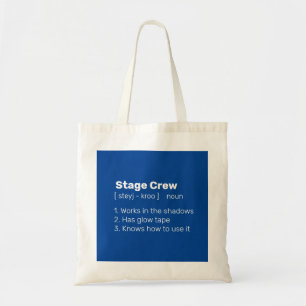 Stage Crew definition Tote Bag