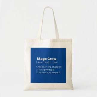 Stage Crew definition Tote Bag