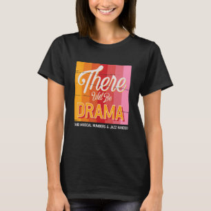 Stage Crew Theatre Manager Theatre Actor Staff Mem T-Shirt