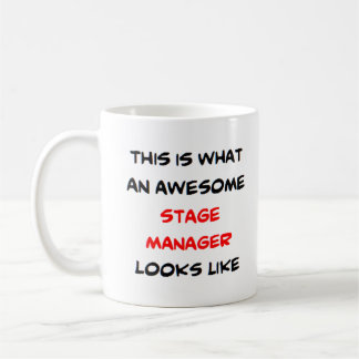 stage manager, awesome coffee mug