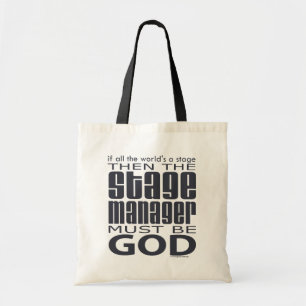 Stage Manager God Tote Bag