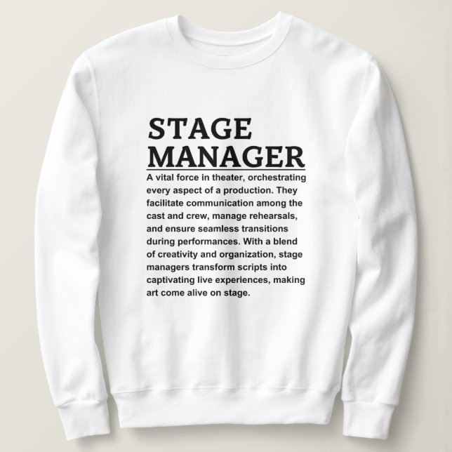Stage manager sweatshirt (Design Front)