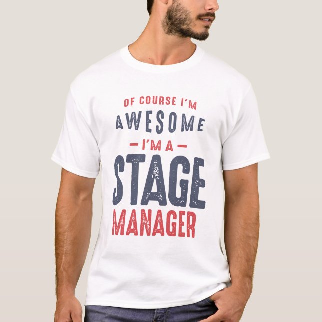 Stage Manager T-Shirt (Front)