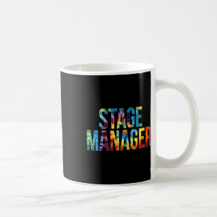 Stage Manager Tie Dye Appreciation Day Hello Byck Coffee Mug