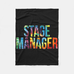 Stage Manager Tie Dye Appreciation Day Hello Byck Fleece Blanket
