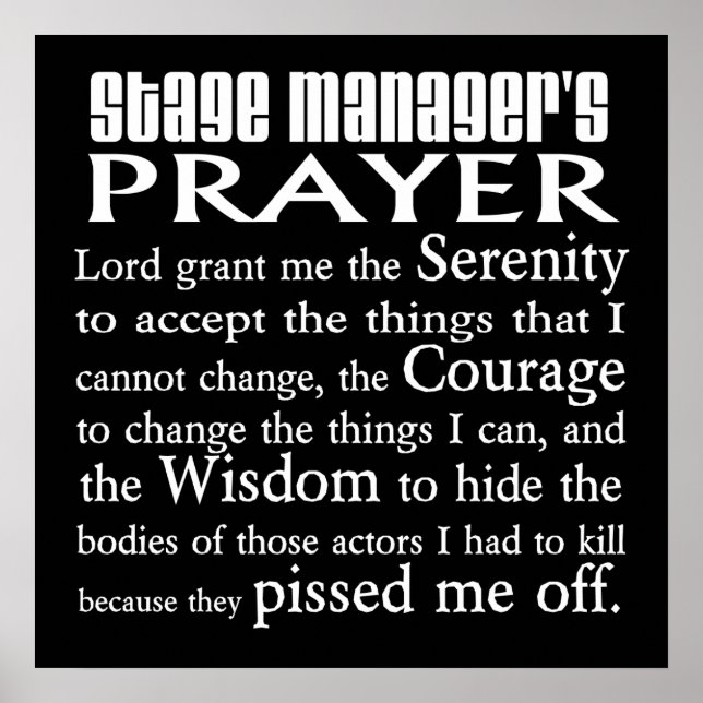 Stage Manager's Prayer Poster (Front)