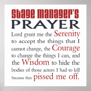 Stage Manager's Prayer Poster
