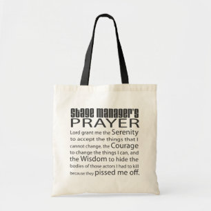 Stage Manager's Prayer Tote Bag