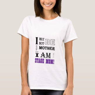 Stage Mum Logo T-Shirt