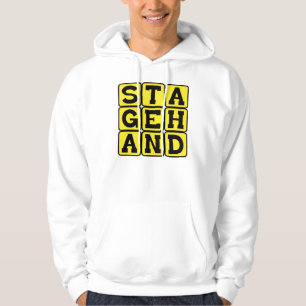 Stagehand, Crew on a Theatrical Play Hoodie
