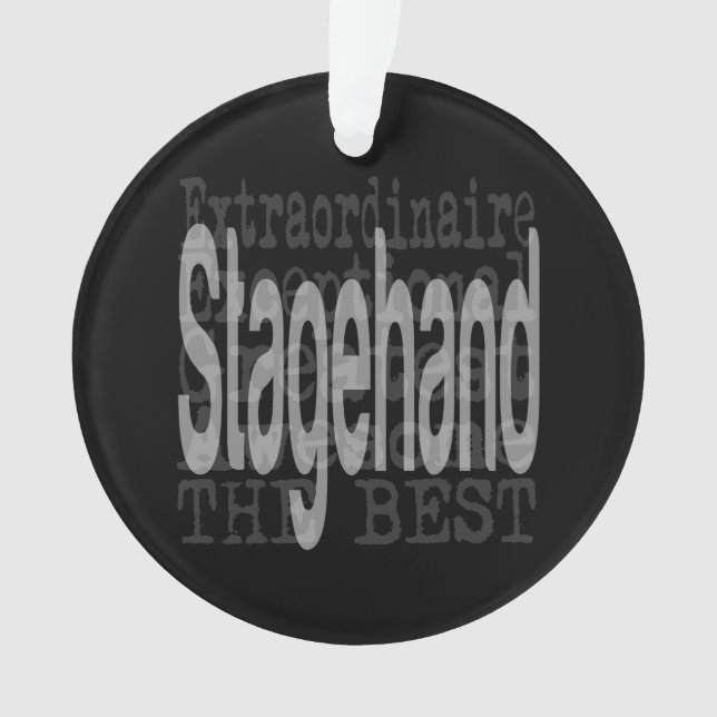 Stagehand Extraordinaire Ornament (Front)