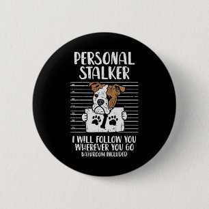 Stalker English Bulldog Fun  6 Cm Round Badge