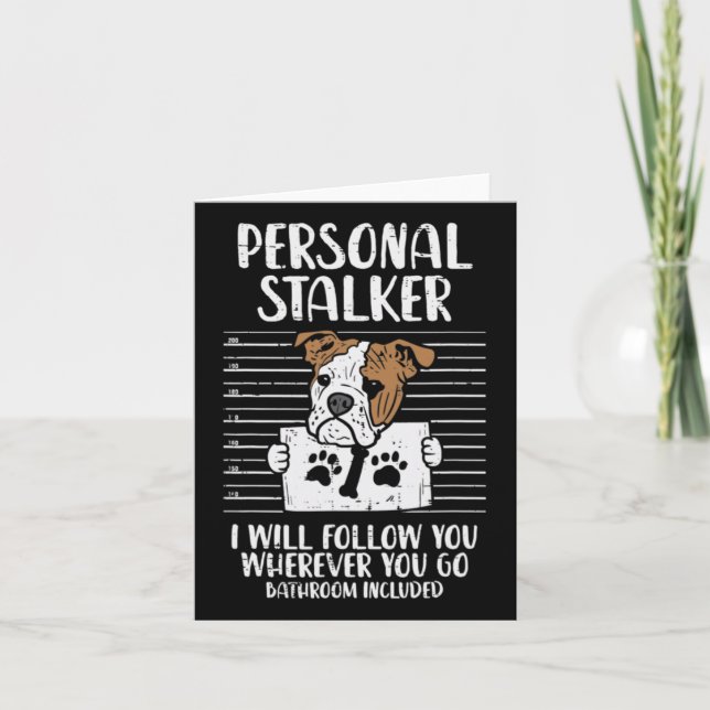 Stalker English Bulldog Fun  Card (Front)