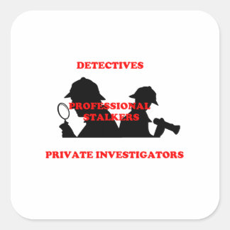 Stalkers Square Sticker