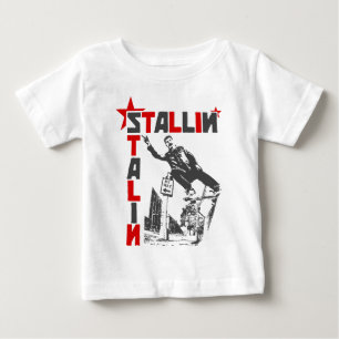Stallin' Stalin Baby T-Shirt