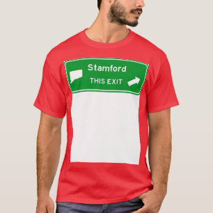 Stamford Connecticut Highway Exit Sign TShirt