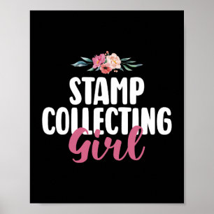 Stamp Collecting Girl Postage Stamps Collector Ent Poster