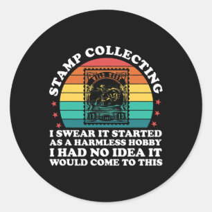stamp collecting I swear it started as a harmsless Classic Round Sticker