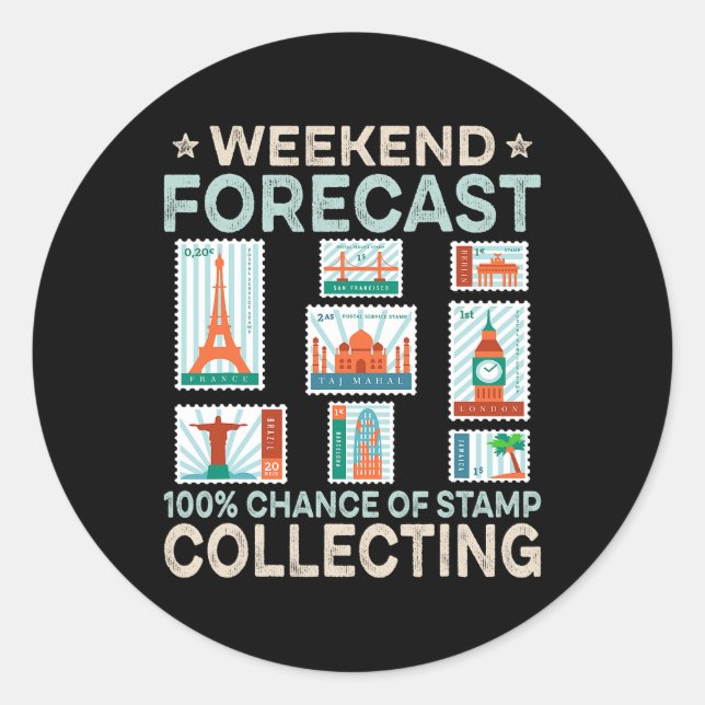 Stamp Collecting Shirt for Collectors Funny Weeken Classic Round Sticker (Front)