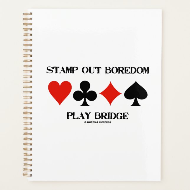 Stamp Out Boredom Play Bridge Four Card Suits Planner (Front)