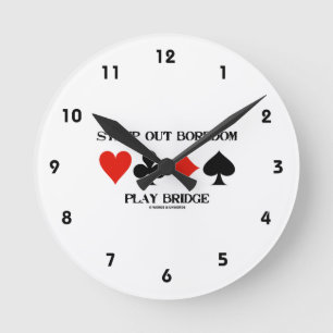 Stamp Out Boredom Play Bridge Four Card Suits Round Clock
